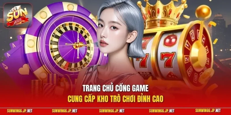 Sunwin veluwse 🎖️ Trang Chủ Sun Win Game Bài Đổi Thưởng Chính Thức 26 Sunwin Trang chủ cổng game cung cấp kho trò chơi đỉnh cao